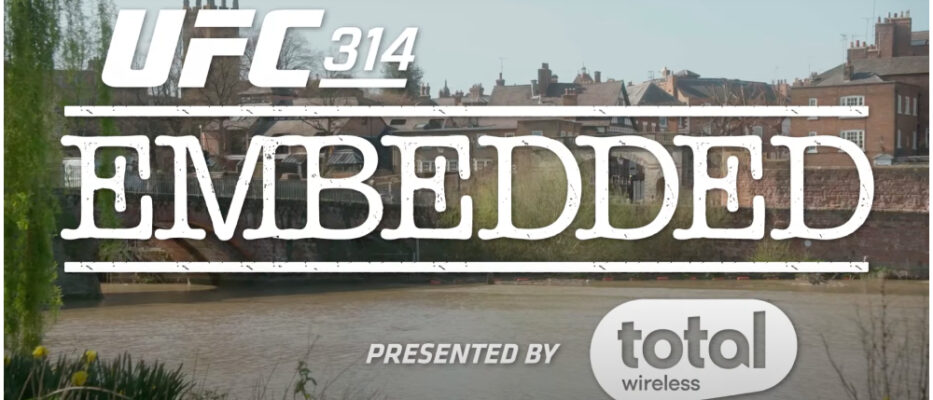 UFC Embedded UFC 314